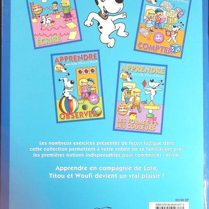 Apprendre avec Lola, Titou et Woufi - Les formes et les couleurs - livre