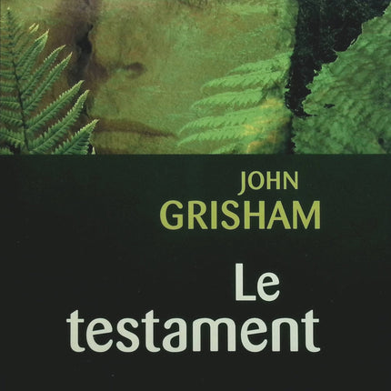 Le testament - John Grisham - Livre