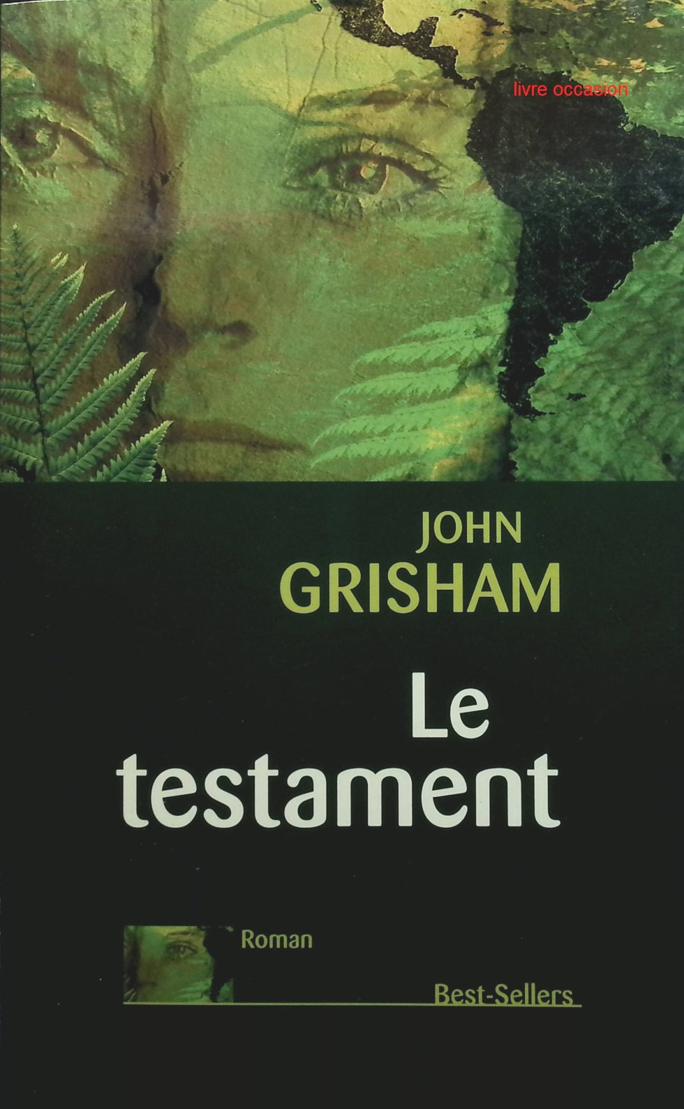 Le testament - John Grisham - Livre