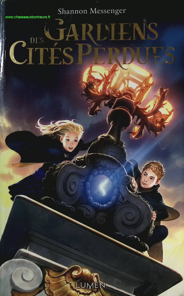 Gardiens des Cités perdues - Tome 1 - Shannon Messenger - livre