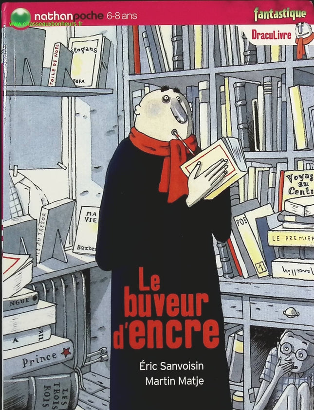 Le Buveur d'encre - Eric Sanvoisin, MARTIN MATJE - Livre