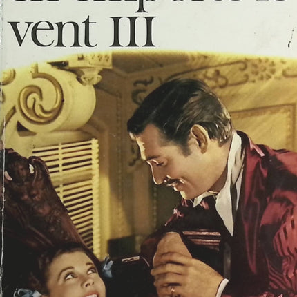 Autant en emporte le vent tome 3 - Margaret Mitchell - livre