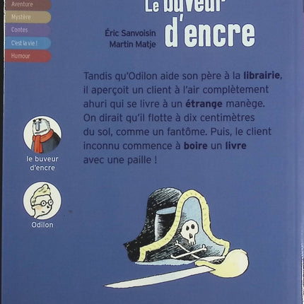 Le Buveur d'encre - Eric Sanvoisin, MARTIN MATJE - Livre