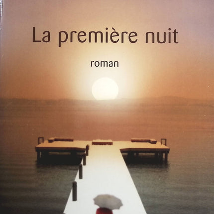 La première nuit - Marc Levy - livre