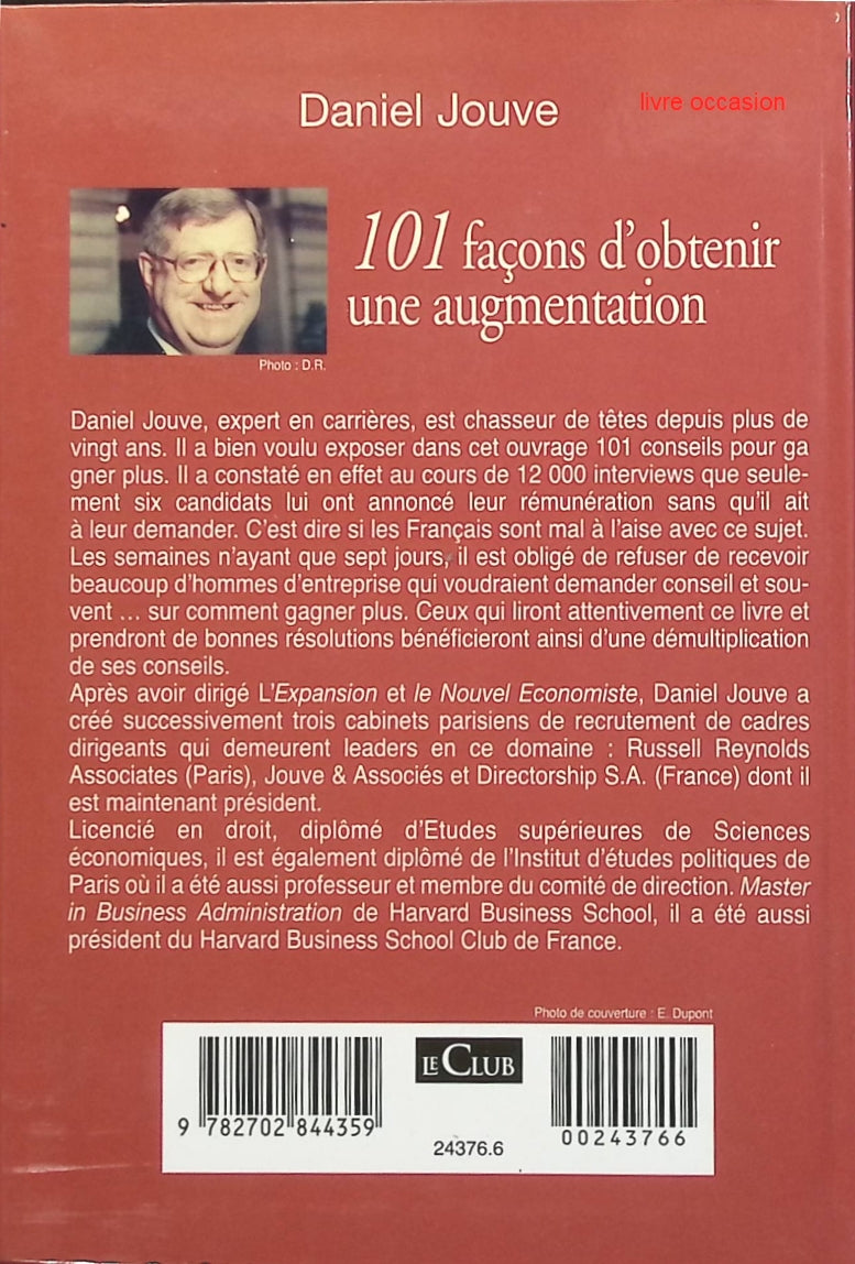 101 façons d'obtenir une augmentation - Daniel Jouve - livre