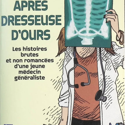 Juste après dresseuse d'ours - Jaddo - livre