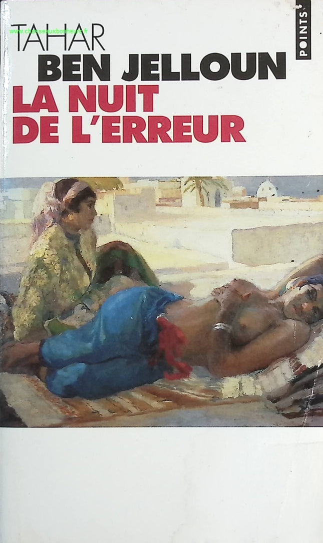 La Nuit de l'erreur - Tahar Ben Jelloun - livre
