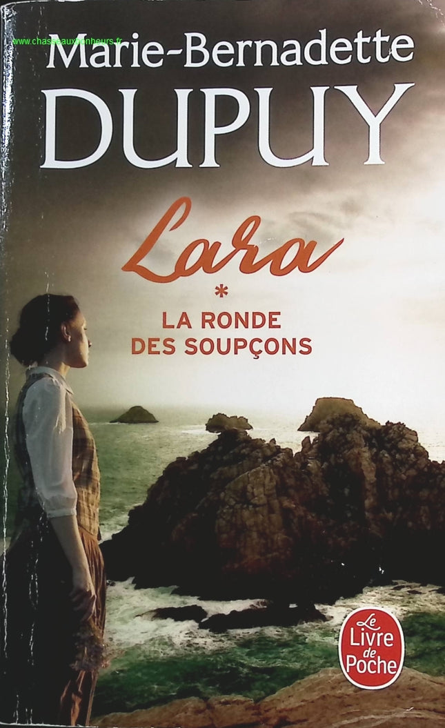 Lara - Tome 1 - La ronde des soupçons - Marie-Bernadette Dupuy - livre