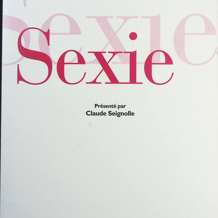 Sexie - Seignolle Claude - livre