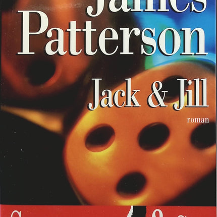 Jack & Jill - James Patterson - livre