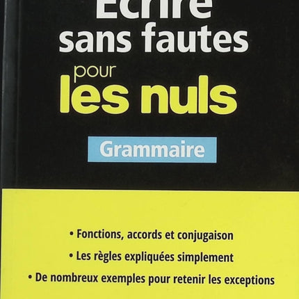 Ecrire Sans Fautes Pour Les Nuls - Grammaire - Gaëlle Bodelet - livre