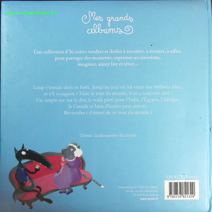 Le loup qui voulait faire le tour du monde - Orianne Lallemand - livre