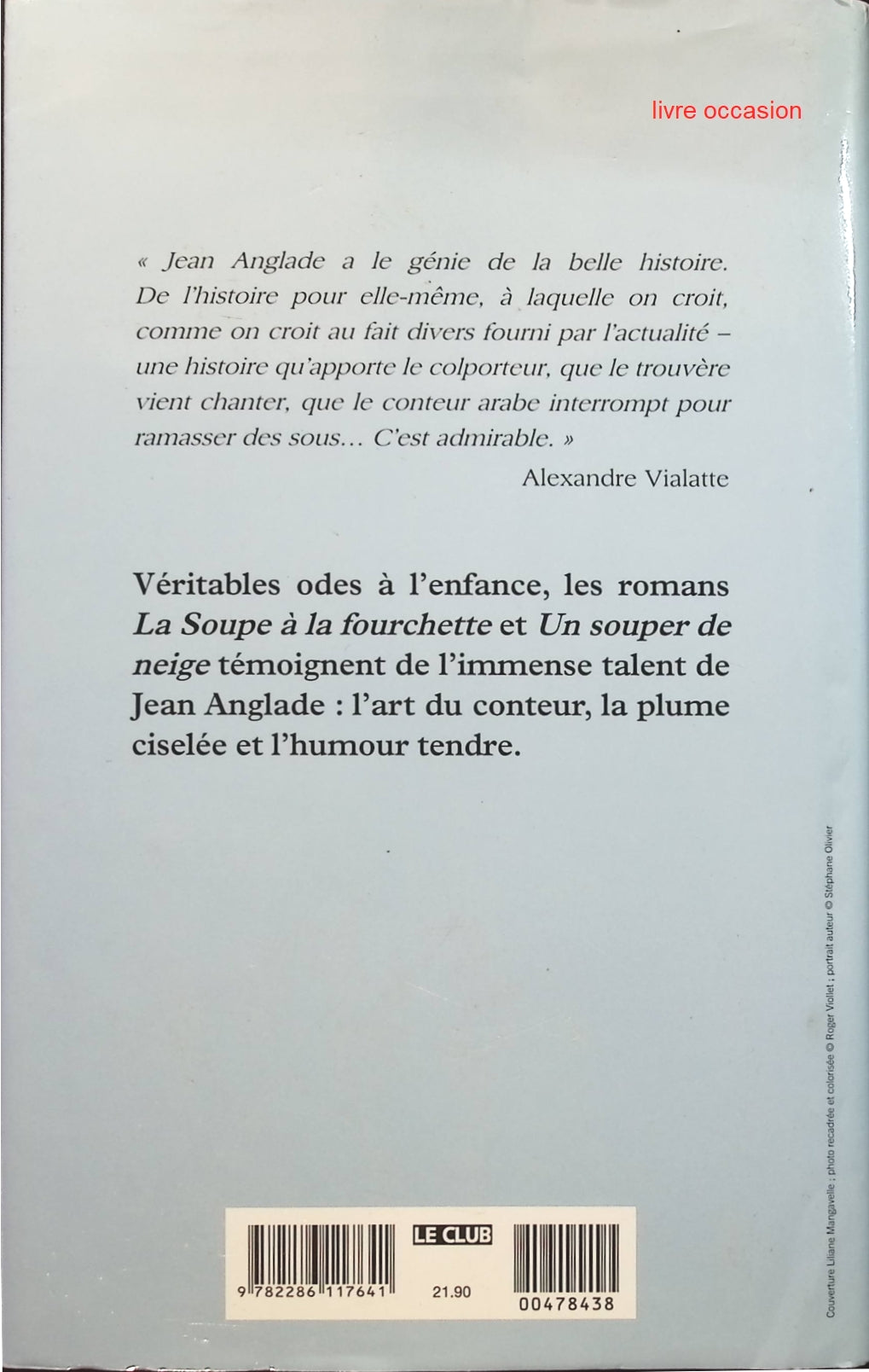 La soupe à la fourchette - Un souper de neige - Jean Anglade - livre