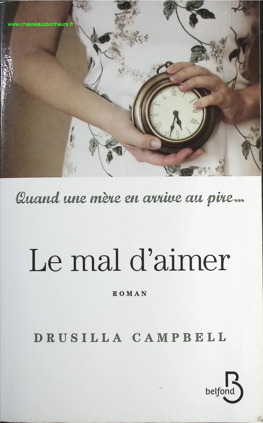 Le mal d'aimer - Drusilla Campbell - livre