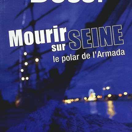 Mourir sur Seine - Michel Bussi - livre