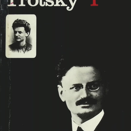Trotsky. Tome 1 : Le prophète armé 1 1879-1921 - Isaac Deutscher - livre