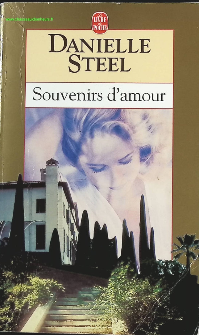 Souvenirs d'amour - Danielle Steel - livre
