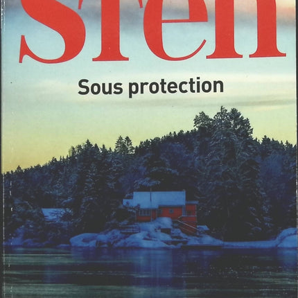Sous protection - Viveca Sten - livre