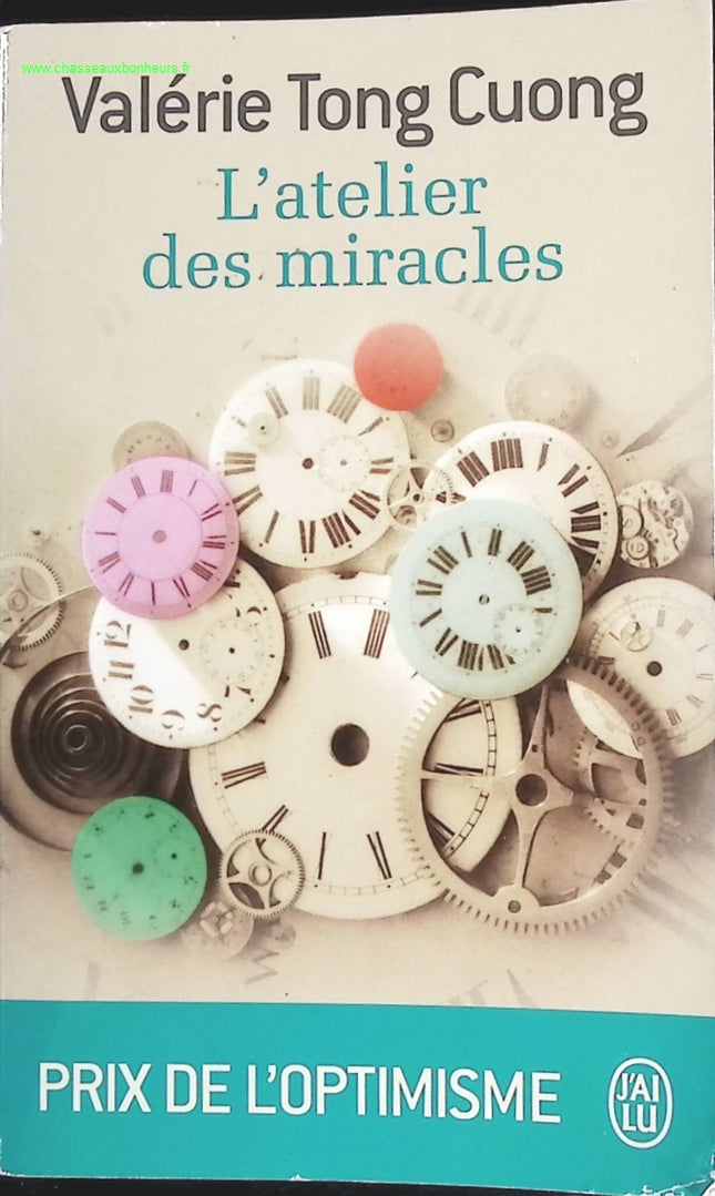 L'atelier des miracles - Valérie Tong Cuong - livre