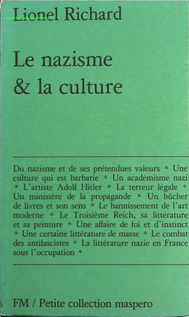 Le nazisme et la culture - Lionel Richard - livre