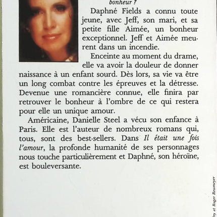 Il était une fois l’amour Danielle Steel roman contemporain romance passion et drame sentimental - livre