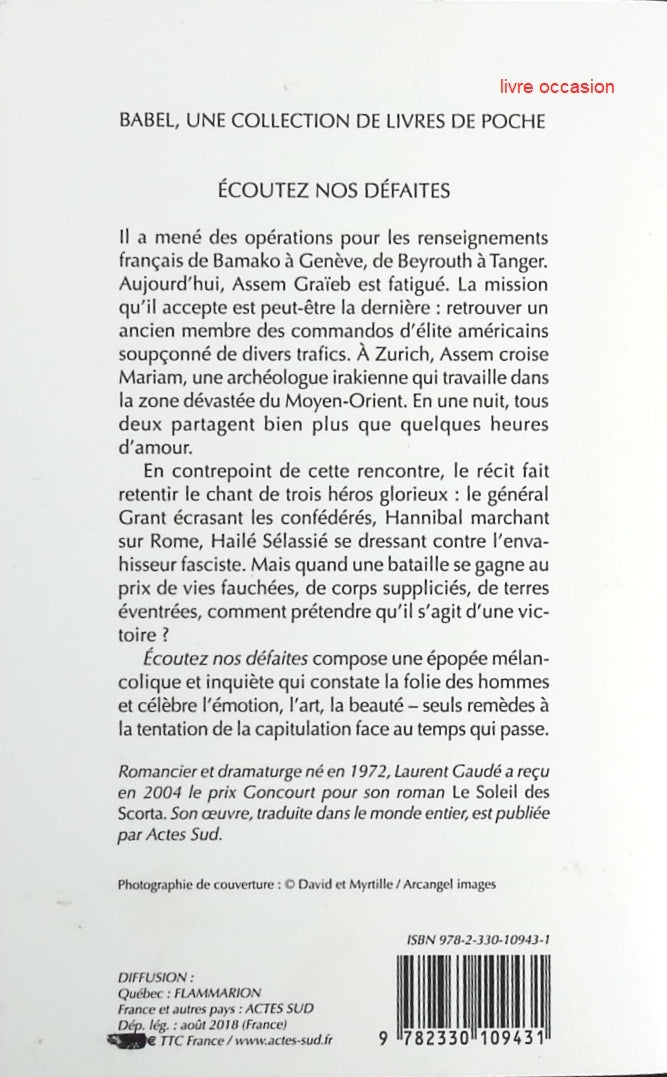 Écoutez nos défaites - Laurent Gaudé - Livre