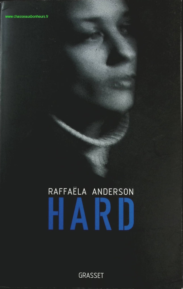 Hard - Raffaëlla Anderson - livre