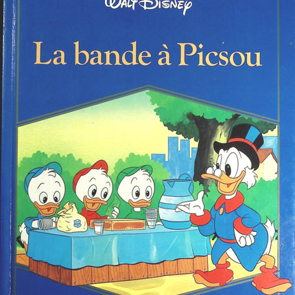 La bande à Picsou - Walt Disney - livre