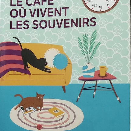 Le Café où vivent les souvenirs - Toshikazu Kawaguchi - Livre