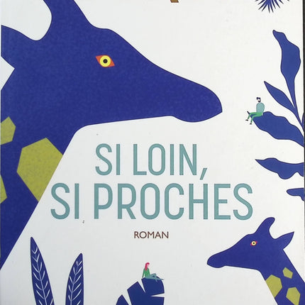 Si loin, si proches - Françoise Bourdin - livre