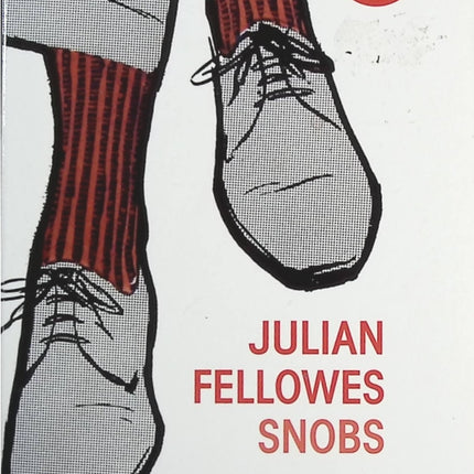 Snobs - Julian Fellowes - livre