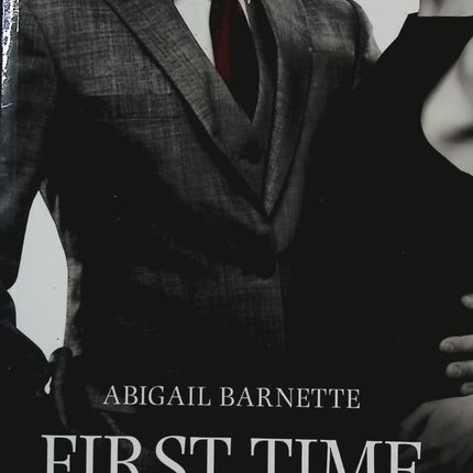 First Time Tome 1 - Ian - Abigail Barnette - livre