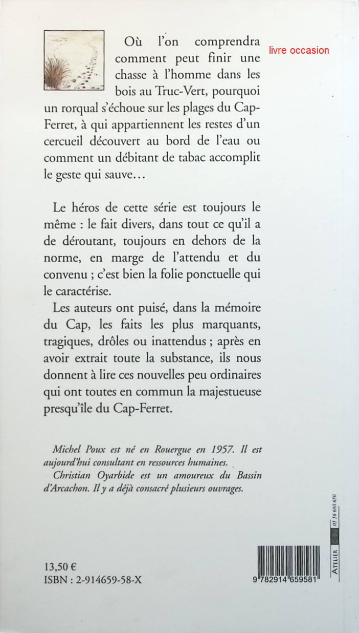 Histoires peu ordinaires au Cap-Ferret - Michel Poux Christian Oyarbide - Livre