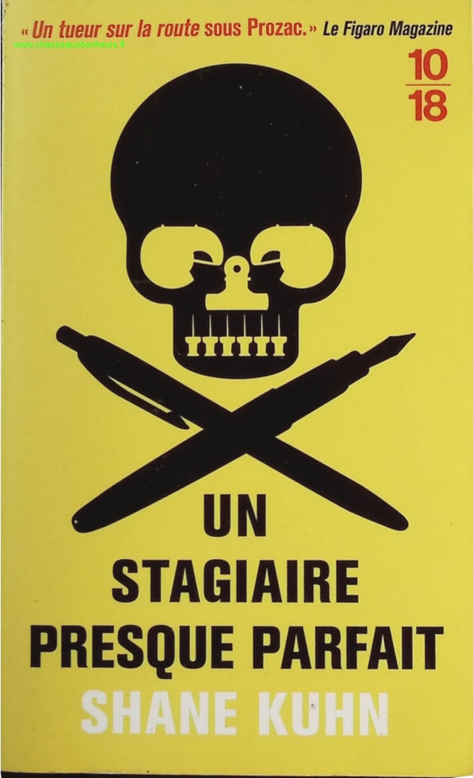 Un stagiaire presque parfait - Shane Kuhn - livre