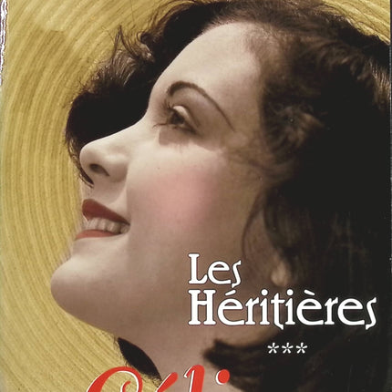 Les héritières, tome 3 - Celine - Jacques Duquesne - livre