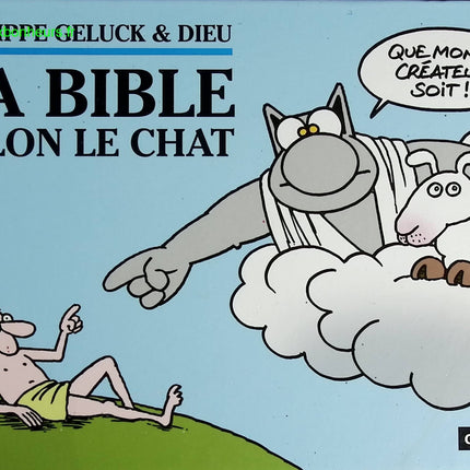 Le Chat Tome 18 - La Bible Selon Le Chat - Philippe Geluck - livre