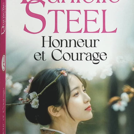 Honneur et courage - Danielle Steel - Livre
