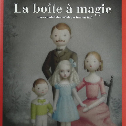 La Boîte à magie - Camilla Läckberg - Livre