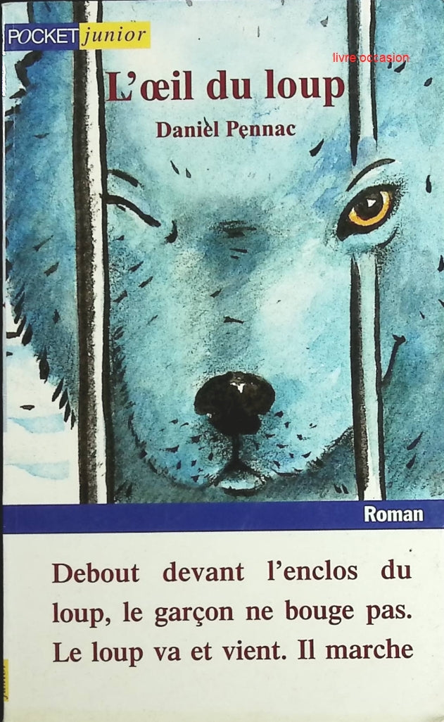 L'Oeil du loup - Daniel Pennac - Livre