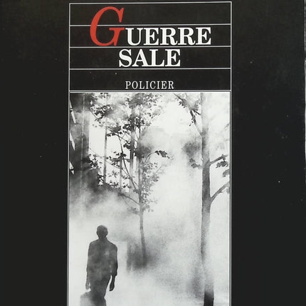 Guerre sale - Dominique Sylvain - livre