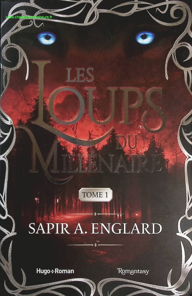 Les Loups du millénaire - Tome 1 - Sapir A. Englard - livre