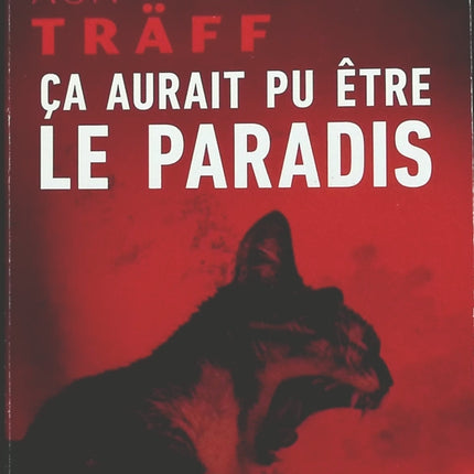 Ça aurait pu être le paradis - Camilla Grebe - livre