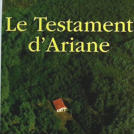 Le testament d'Ariane - Françoise Bourdin - livre