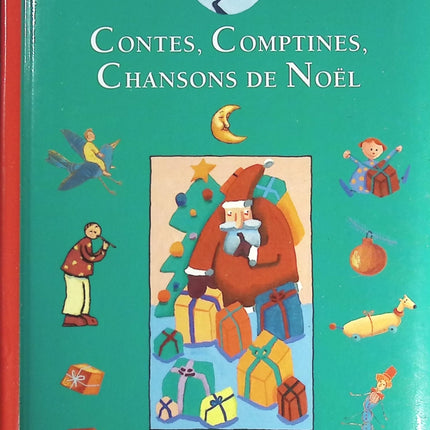 Contes, comptines, chansons de Noël - Françoise Bobe - livre
