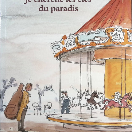Je cherche les clés du paradis - Florence Hirsch Philippe Dumas - livre