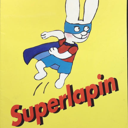 Superlapin - Stephanie Blake - livre