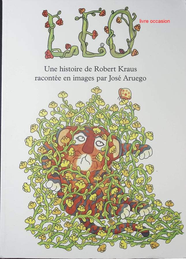 Léo - Robert Kraus, José Aruego - Livre