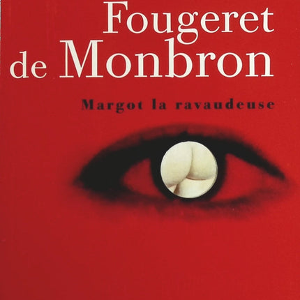 Margot la ravaudeuse, Le canapé couleur de feu et la belle sans chemise - Fougeret De Monbron - Livre