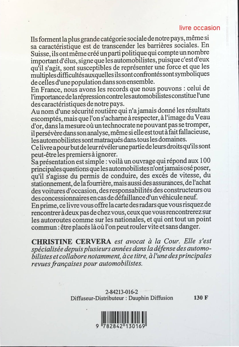 Automobilistes, défendez-vous ! - Christine Cervera - livre