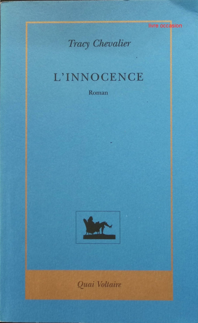 L'Innocence - Tracy Chevalier - livre